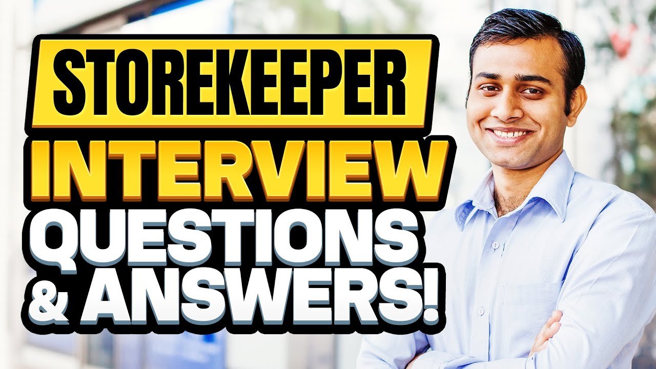 Storekeeper Interview Questions In Nigeria