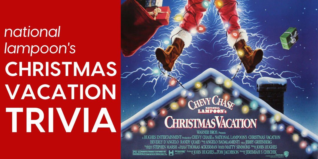 Christmas vacation trivia