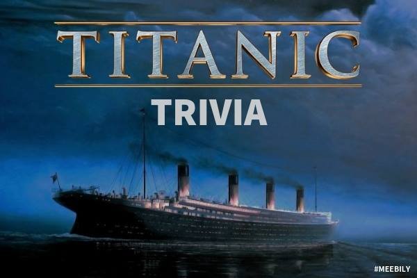 titanic trivia